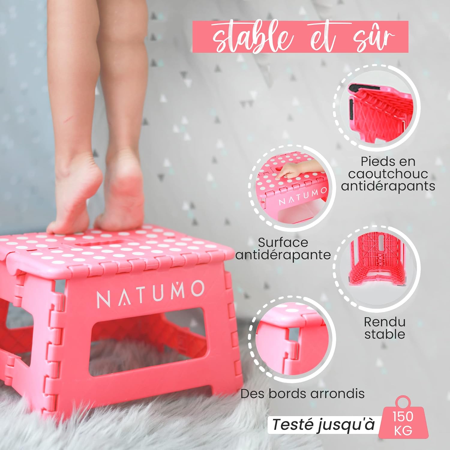 NATUMO - tabouret pliable 150 kg - aide à la montée, enfants et adultes